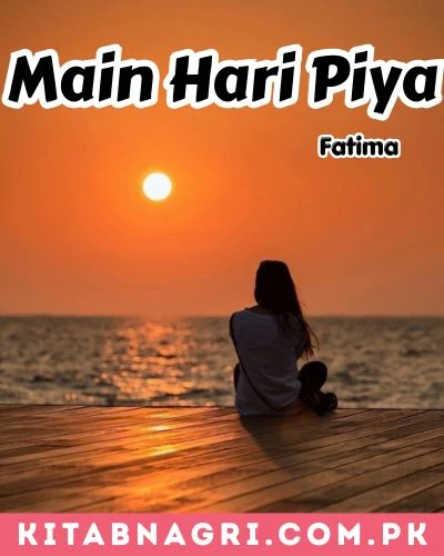 Main Hari Piya