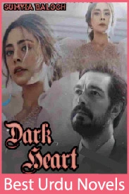 Dark Heart Novel By Sumiya Baloch