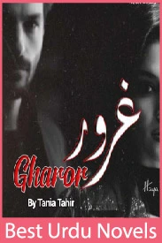 Gharoor Novel By Tania Tahir
