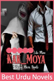 Kak Moya Novel By S Merwa Mirza